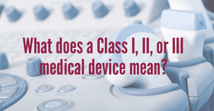 medical device classifications